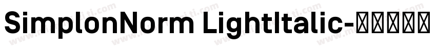 SimplonNorm LightItalic字体转换